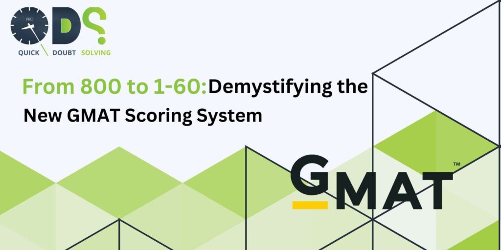 New GMAT Scoring System