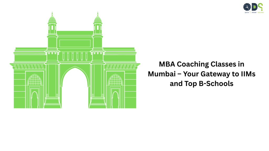 MBA coaching class in Mumbai at QDS Pro