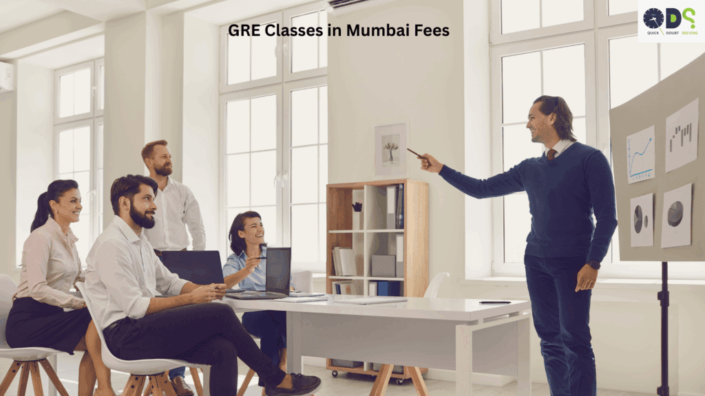 GRE Classes in Mumbai Fees – Students Attending a Coaching Session at QDS Pro