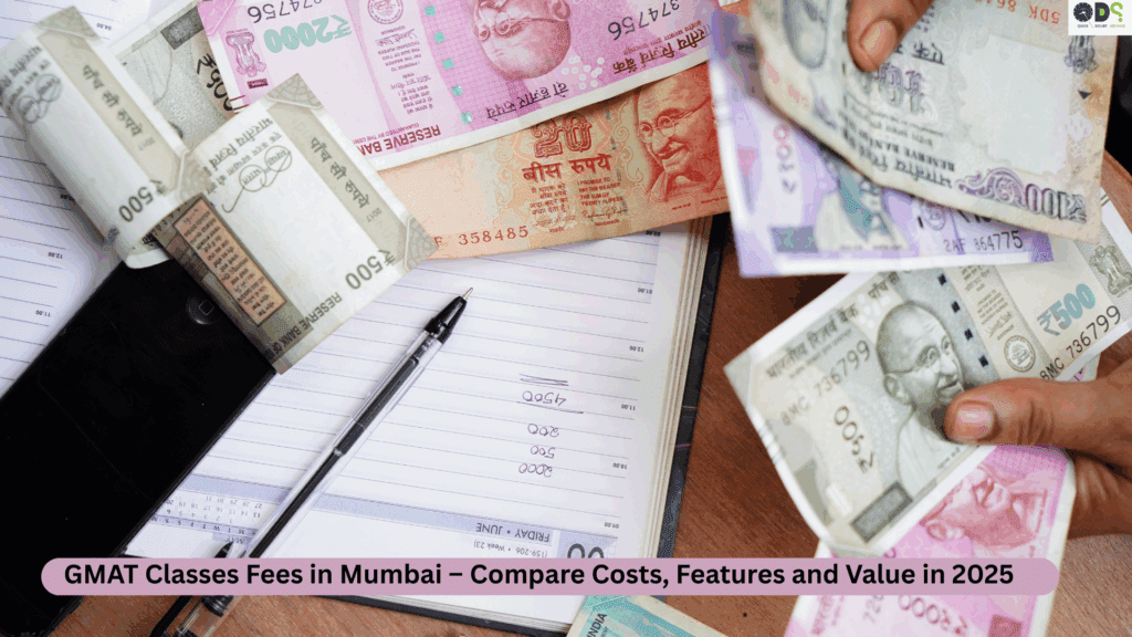 GMAT classes fees in Mumbai – Compare cost of top GMAT coaching institutes