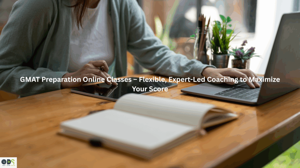 GMAT preparation online classes with expert-led coaching, laptop learning, and flexible study for GMAT Focus Edition 2025
