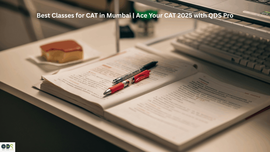 Students preparing for CAT exam — best classes for CAT in Mumbai by QDS Pro with study materials, notes, and focused guidance.
