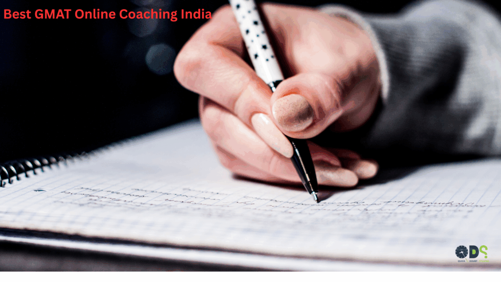 Best GMAT Online Coaching India with QDS Pro – expert faculty, live classes, and personalized GMAT preparation for 700+ scores.