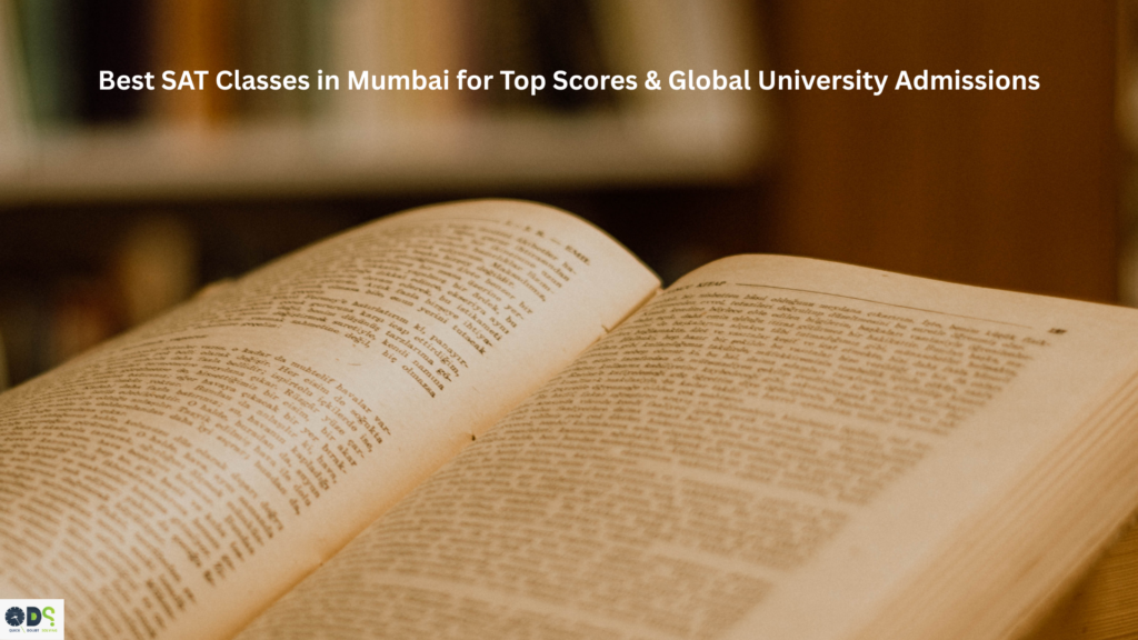 Best SAT classes in Mumbai by QDS Pro for high SAT scores and global university admissions