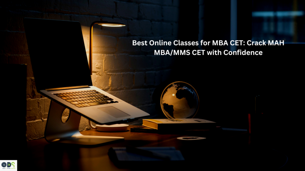 Laptop-based study setup representing best online classes for MBA CET, focused preparation for MAH MBA/MMS CET through expert online coaching.