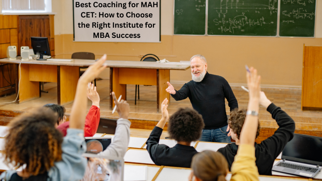 Classroom session representing the best coaching for MAH CET, with expert faculty guiding MBA aspirants preparing for MAH MBA/MMS CET.