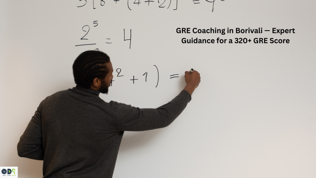 GRE coaching in Borivali showing expert faculty teaching GRE quant concepts for a 320+ score.