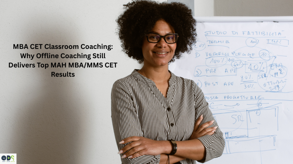 MBA CET classroom coaching session with expert faculty teaching MAH MBA/MMS CET concepts in offline coaching environment.