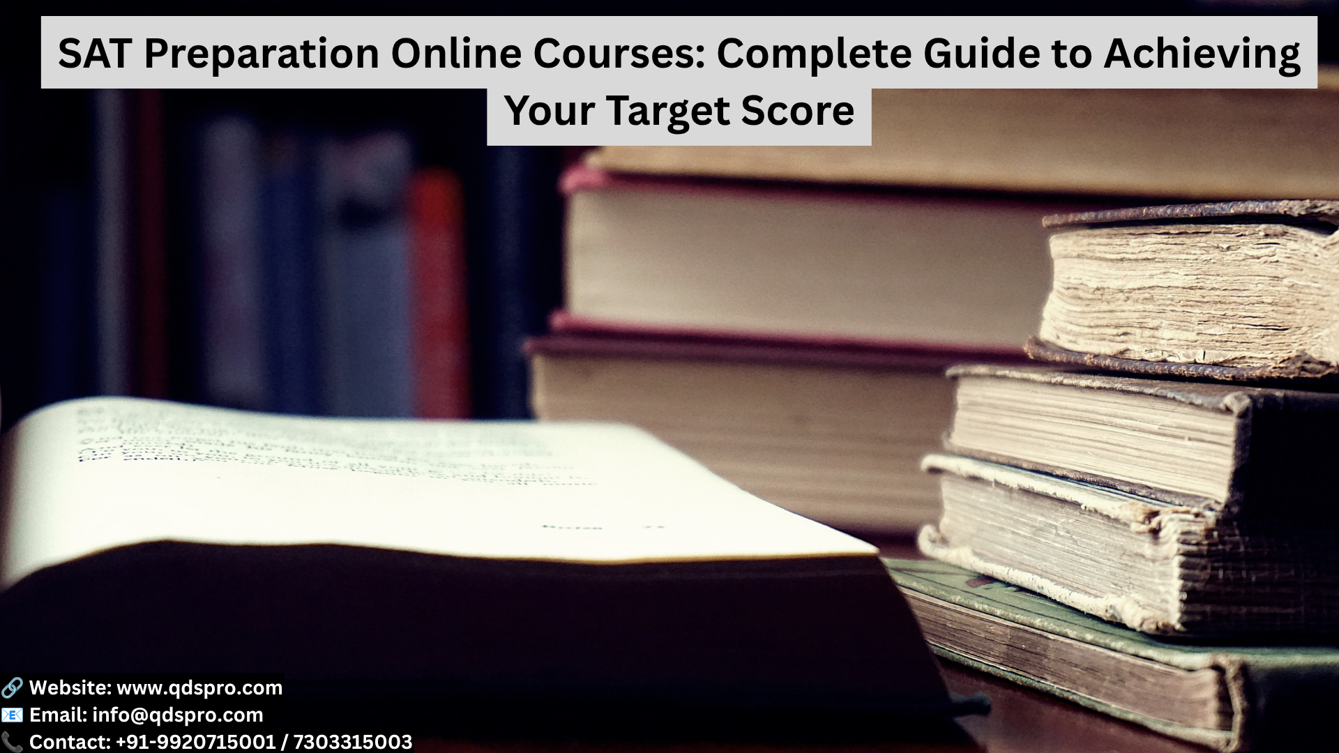 SAT Preparation Online Courses: Complete Guide to Achieving Your Target Score