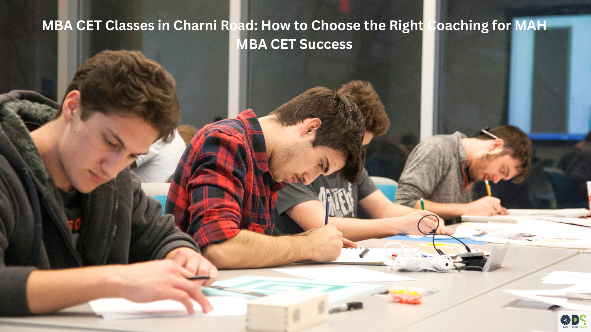 MBA CET Classes in Charni Road: How to Choose the Right Coaching for MAH MBA CET Success