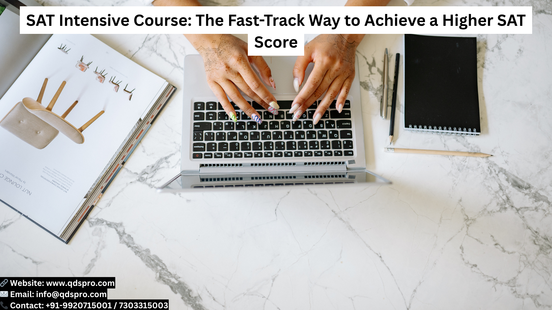SAT Intensive Course: The Fast-Track Way to Achieve a Higher SAT Score