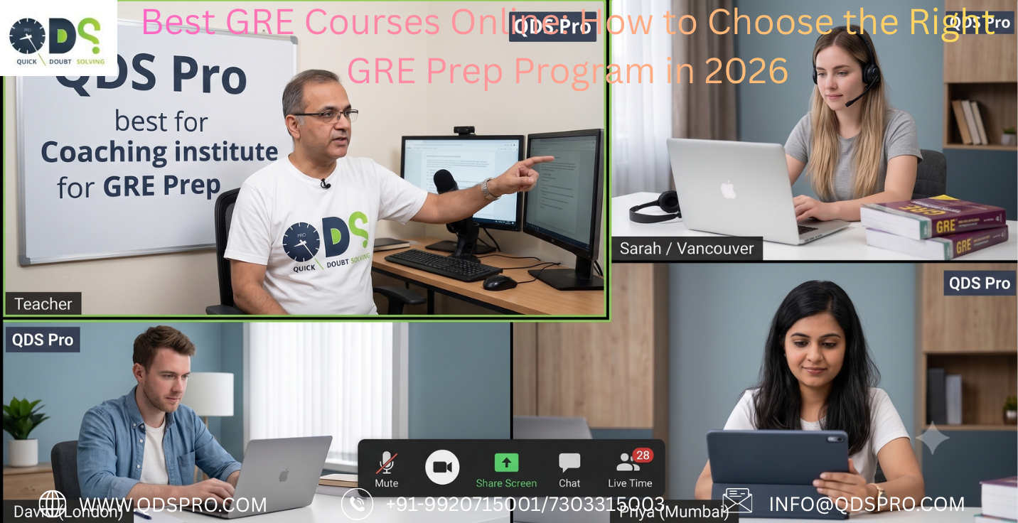 Best GRE Courses Online: How to Choose the Right GRE Prep Program in 2026
