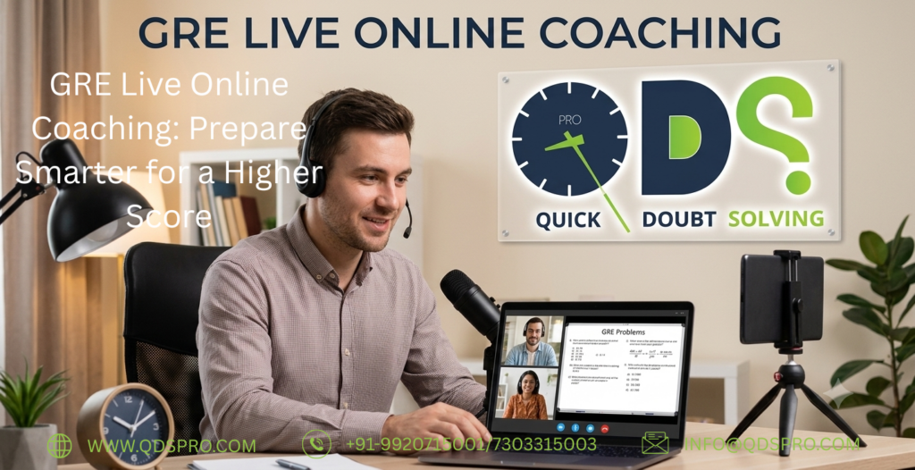 GRE Live Online Coaching – prepare smarter with expert-led GRE live online classes, interactive problem solving, and personalized guidance for a higher GRE score