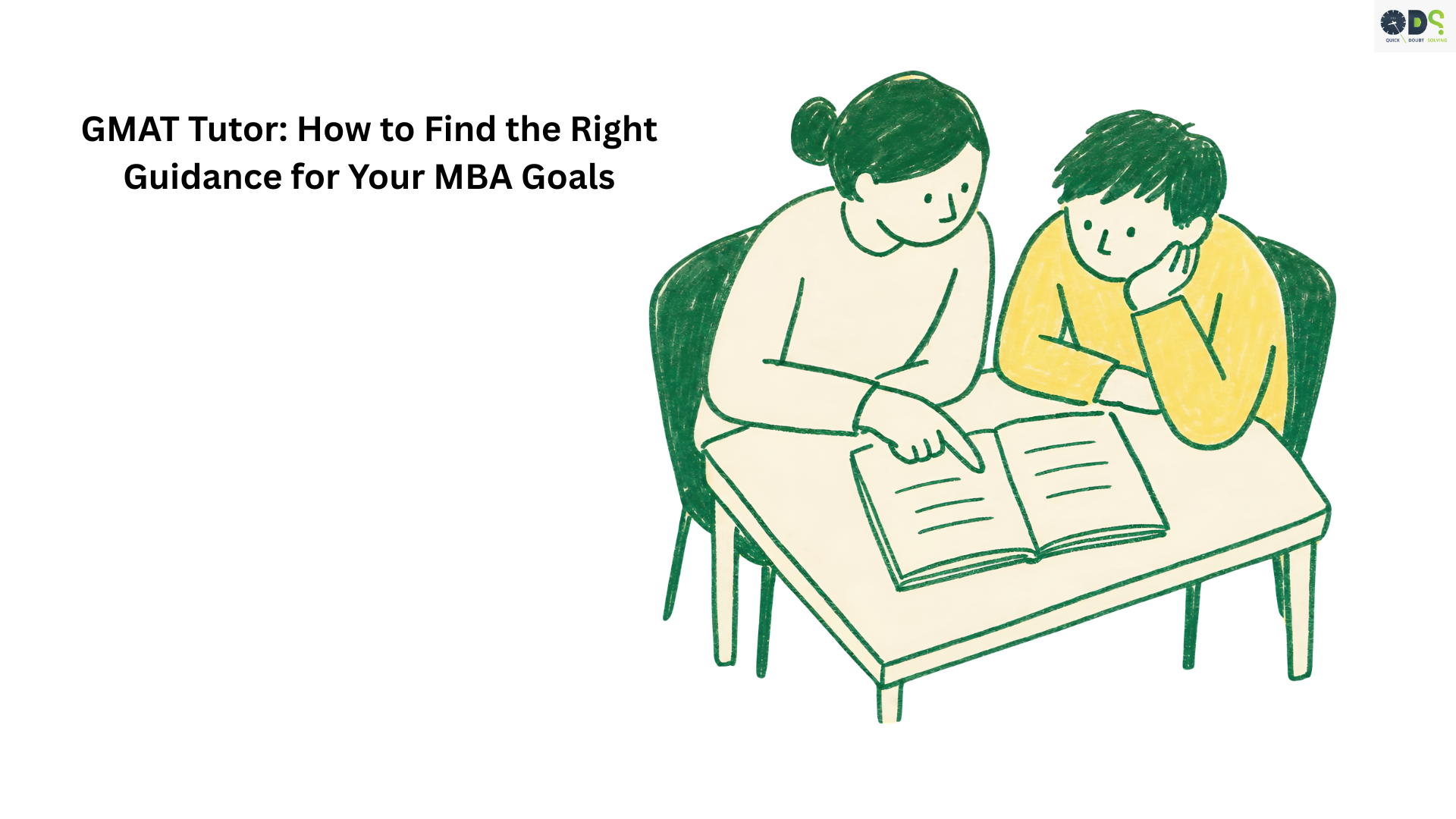 GMAT Tutor: How to Find the Right Guidance for Your MBA Goals