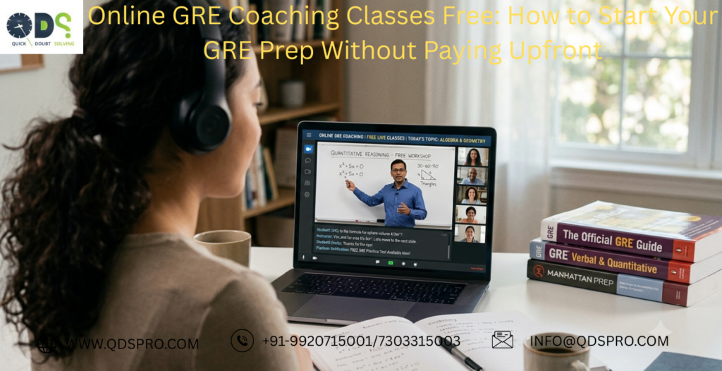 Online GRE Coaching Classes Free – Start GRE Preparation Without Paying Upfront