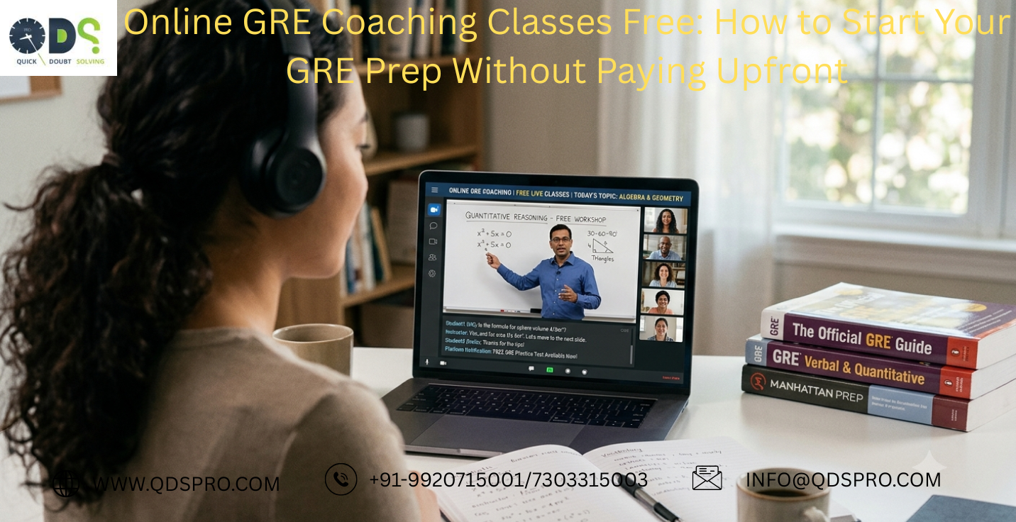 Online GRE Coaching Classes Free: How to Start Your GRE Prep Without Paying Upfront
